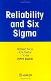 Reliability and Six Sigma
