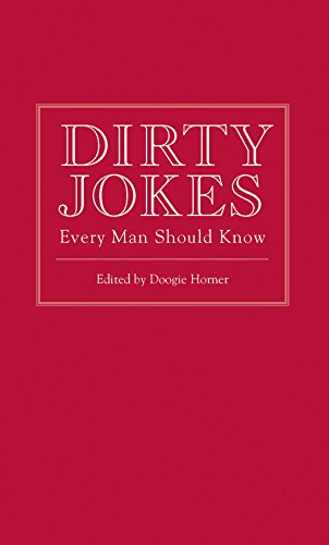 Dirty Jokes Every Man Should Know (Pocket Companions)