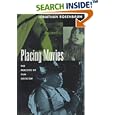 Placing Movies: The Practice of Film Criticism by Jonathan Rosenbaum