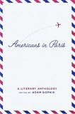Americans in Paris: a Literary Anthology (Library of America)