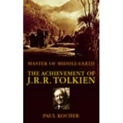 Master of Middle Earth: The Achievement of J.R.R.Tolkien