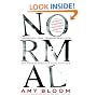 Normal: Transsexual CEOs, Crossdressing Cops, and Hermaphrodites with Attitude