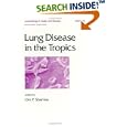 Lung Disease in the Tropics (Lung Biology in Health and Disease) by Om P. Sharma