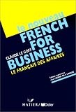 Le Nouveau French for Business: Textbook