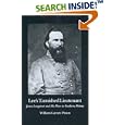 Lee's Tarnished Lieutenant: James Longstreet and His Place in Southern History by  William, Garrett Piston