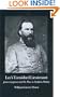 Lee's Tarnished Lieutenant: James Longstreet and His Place in Southern History