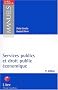 Services publics et droit public �conomique (ancienne �dition)