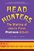 Head Hunters: The Making of Jazz's First Platinum Album (Jazz Perspectives)