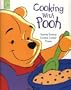 Cooking With Pooh: Yummy Tummy Cookie Cutter Treats : Cookie Cutters (The New Adventures of Winnie the Pooh)