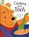 Cooking With Pooh: Yummy Tummy Cookie Cutter Treats : Cookie Cutters (The New Adventures of Winnie the Pooh)