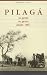 Book Pilaga - Su Geseta, Su Gente Desde 1867 (Pilago - Her Work, Its People Since 1867)