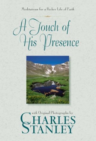 A Touch of His Presence