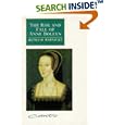The Rise and Fall of Anne Boleyn: Family Politics at the Court of Henry VIII (Canto) by  Retha M. Warnicke