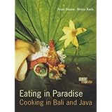 eating in paradise cooking in bali and java