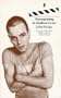 Trainspotting and Shallow Grave: Two Screenplays