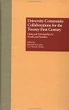 University-Community Collaborations for the Twenty-First Century: Outreach Scholarship for Youth and Families (Garland Reference Library of Social Science)