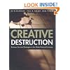 Creative Destruction: Business Survival Strategies in the Global Internet Economy