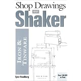 Shop Drawings of Shaker Iron and Tinware by Ejner Handberg