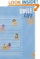 Shelf Life