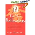 The New Reflexology: A Unique Blend of Traditional Chinese Medicine and Western Reflexology Practice for Better Health... by  Inge Dougans
