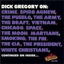 Dick Gregory On: