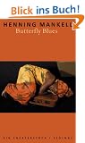 Butterfly Blues: Ein Theaterst�ck