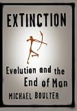Extinction: Evolution and the End of Man 41GVCXYG14L. SL160 Extinction: Evolution and the End of Man