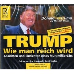 Wie man reich wird: Ansichten und Einsichten eines Multimilliard�rs