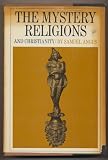 The Mystery-Religions and Christianity: A Study in the Religious Background of Early Christianity.