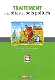 Traitement des sites et sols pollu�s