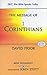 The Message of I Corinthians: Life in the Local Church (The Bible Speaks Today)