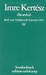 Heureka. Rede zum Nobelpreis f�r Literatur 2002.