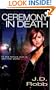Ceremony in Death (Eve Dallas Investigation)