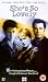 VHS : She's So Lovely [VHS]