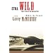 Still Wild: Short Fiction of the American West 1950 to the Present