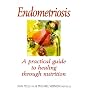 Endometriosis: Healing Through Nutrition