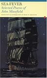 Sea Fever: Selected Poems of John Masefield