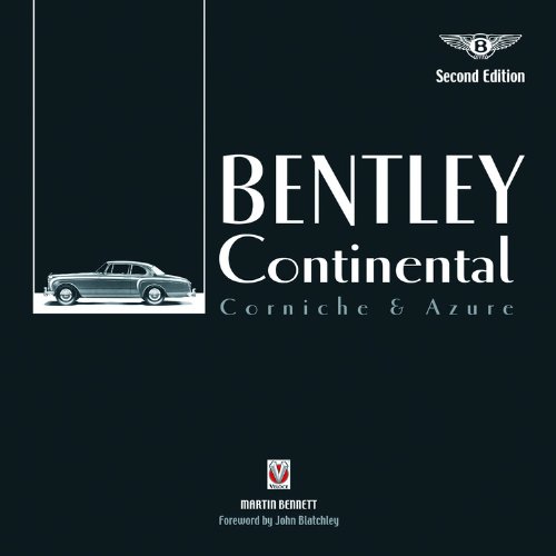Bentley Continental: Corniche & Azure Second Edition