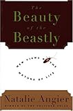 The Beauty of the Beastly