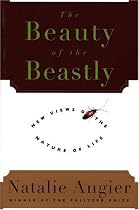 The Beauty of the Beastly