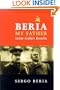 Beria-My Father: Life Inside Stalin's Kremlin