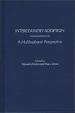 Intercountry Adoption: A Multinational Perspective