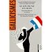 Ne m�che pas tes mots: Nimm kein Blatt vor den Mund!; Franz�sische Redewendungen und ihre deutschen Pendants