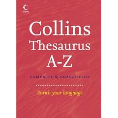 Collins Thesaurus A-Z: Complete & Unabridged (Thesaurus)