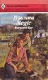 Mowana Magic (Harlequin Romance, No 2976)