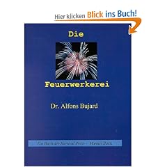 Die Feuerwerkerei