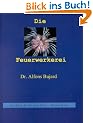 Die Feuerwerkerei