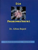 Die Feuerwerkerei