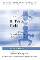 The Bi-Personal Field: Experiences of Child Analysis (New Library of Psychoanalysis)