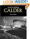 Alexander Calder (Cambridge Monographs on Americ)
